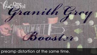 Video thumbnail for One Control Granith Grey Booster by Mike Hermans