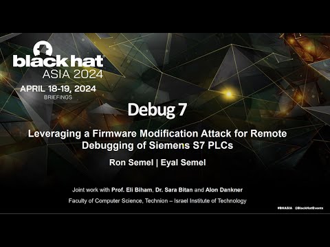 Debug7: Leveraging a Firmware Modification Attack for Remote Debugging of Siemens S7 PLCs