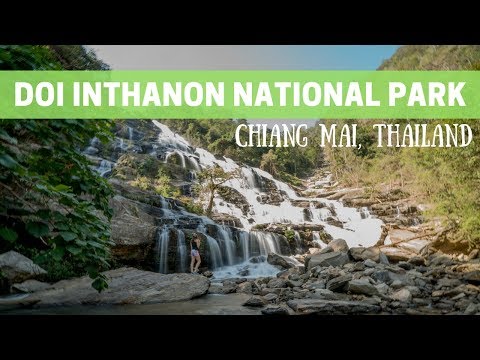 Chiang Mai Trip: Doi Inthanon National Park