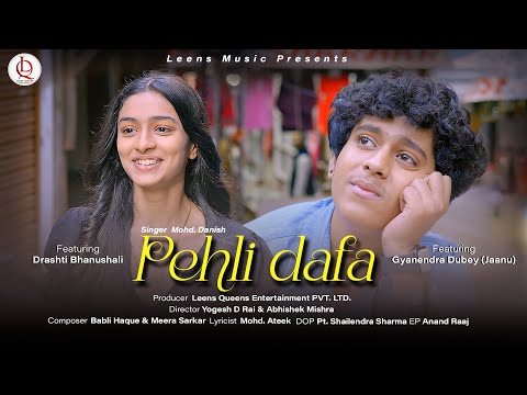 Pehli Dafa | Romantic Hindi Song 2025 | Md Danish | Love Story Music Video | FT. Gyanendra Drashti B