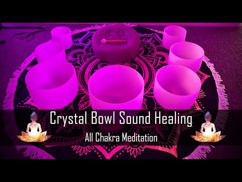 Sound Healing | All Chakra Tune up | Crystal Singing Bowl Sound Bath