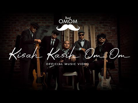 Band OMOM - Kisah Kasih Om Om (Official Music Video)
