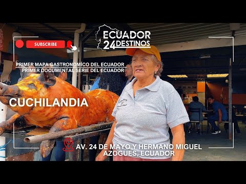 CUCHILANDIA 🐷 Plato típico de la Provincia Cañar AZOGUES | Las Cascaritas de Doña Beatriz