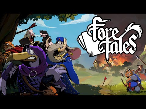 Foretales - Fantastic Medieval Fantasy Outlaw Heists!