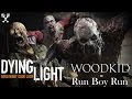 Dying Light - Run Boy Run (Woodkid - Run Boy Run ...