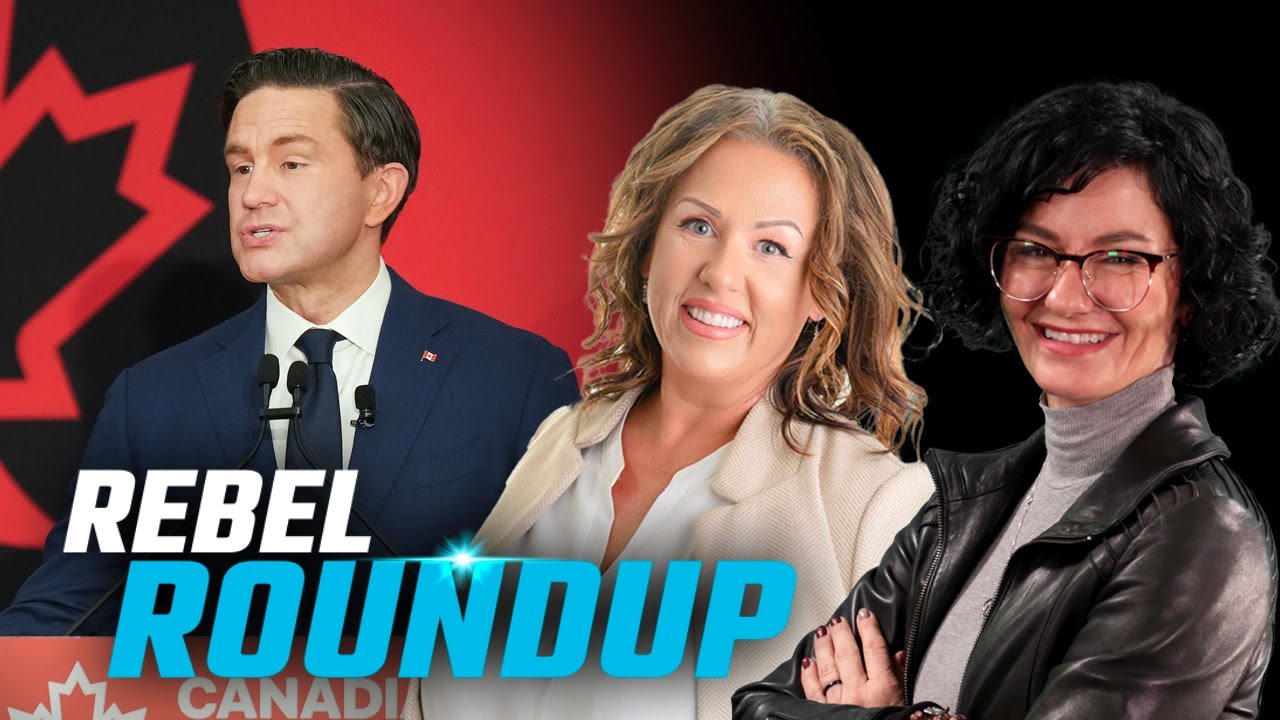O'Toole advising Carney, Poilievre on Canada-US trade, Will migrants self-deport | Rebel Roundup