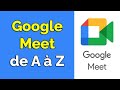 Comment utiliser Google Meet Gratuit, visioconférence Google Meet