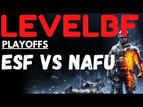 BF4 LevelBF 8v8 Conquest League Semifinals [6-12-21] - ESF vs NaFu