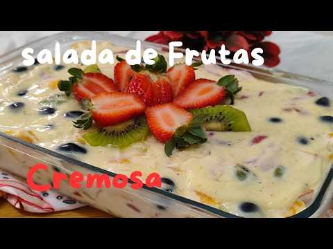 "SALADA DE FRUTAS CREMOSA: A MELHOR OPÇÃO PARA REFRESCAR SEU DIA" / FÁCIL DE FAZER / DELICIOSA!