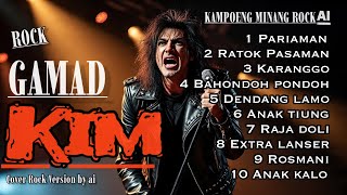 Download lagu FULL LAGU GAMAD KIM ( Minang Rock ) - Cover Rock Version By Ai mp3