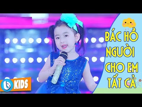 Bác Hồ Người Cho Em Tất Cả - Candy Ngọc Hà ♫ Nhạc Thiếu Nhi [MV 2018]