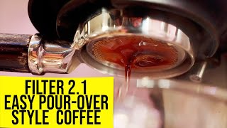 Is this the FUTURE of Filter Coffee? - Filter 2.1 Review