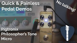Video thumbnail for Pigtronix Philosopher's Tone Micro - Quick and Painless Pedal Demos by MTJ Guitars