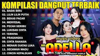 Download lagu KOMPILASI DANGDUT TERBAIK -TAK BERDAYA - DELIMA - CINTA SAMPAI DISINI - ADELLA FULL ALBUM mp3 Download lagu KOMPILASI DANGDUT TERBAIK -TAK BERDAYA - DELIMA - CINTA SAMPAI DISINI - ADELLA FULL ALBUM mp3