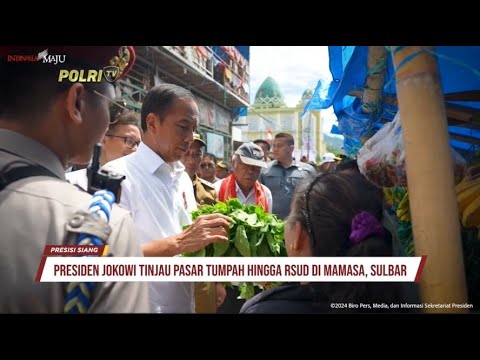 KUNJUNGAN KERJA PRESIDEN JOKOWI KE KABUPATEN MAMASA, SULAWESI BARAT