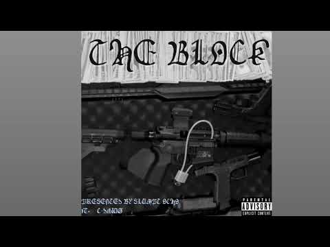 Slumpt Ocho - The Block Ft. C-Dawg