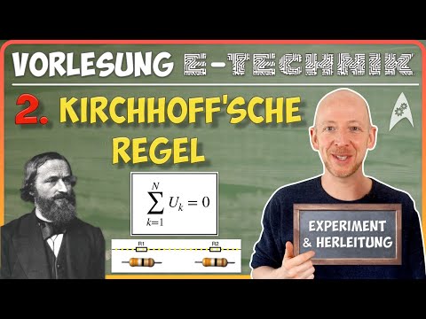 2. Kirchhoff'sche Regel : Maschenregel, Reihenschaltung | Online-Vorlesung "E-Technik"