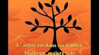 L'arbre est dans ses feuilles