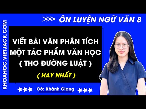 (30+ mẫu) Viết bài văn phân tích một tác phẩm văn học (siêu hay)