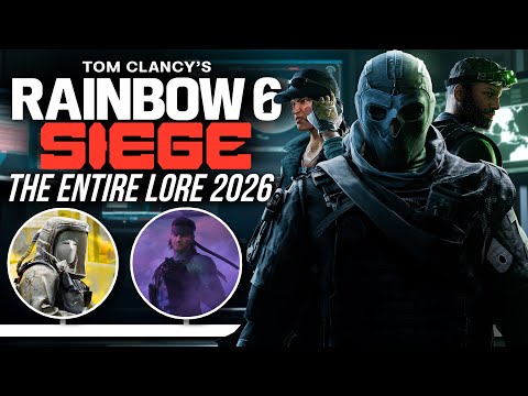 The Entire Lore of Rainbow Six Siege Explained (2026)