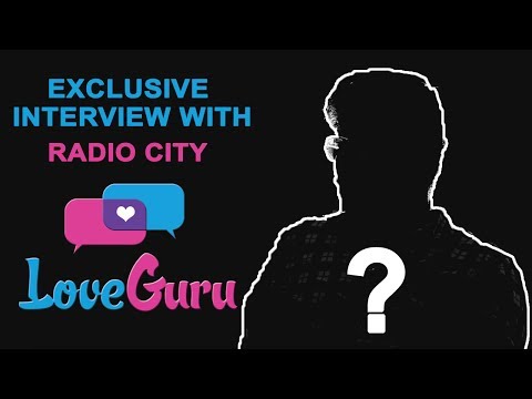 Love Guru Radio City 91.1 Exclusive Interview : I Had A Love Failure | Real Face Of Love Guru Promo