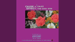 Cause + Effect