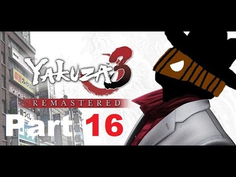 lets play Yakuza 3 Part 16 (Meeting the leader Reaper & Finishing Jewel and moving on to Shine)