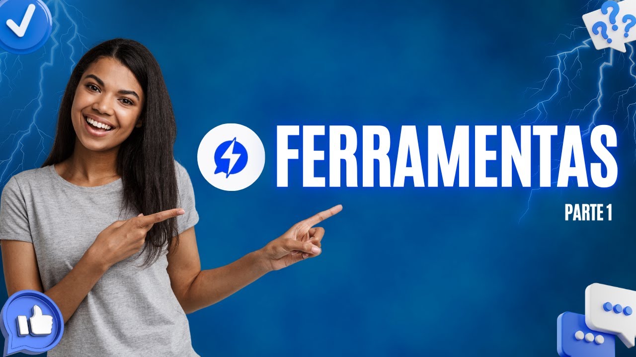 FERRAMENTAS (PARTE 1)