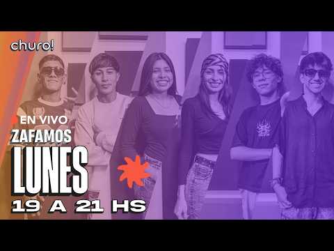 Churo Jujuy #69 – EN VIVO - ZAFAMOS