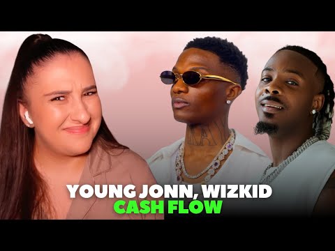 Young Jonn x Wizkid - Cash Flow / Just Vibes Reaction