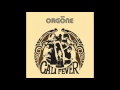 Orgone - Give It Up (feat. Fanny Franklin)