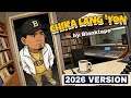 CHIKA LANG YON By BLANKTAPE 2026 Version Video
