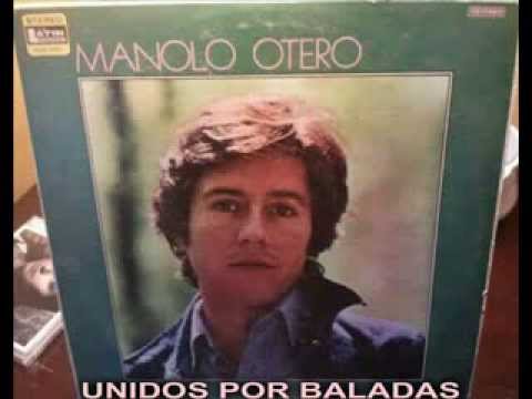 Manolo Otero 💕 Quisiera Ser Tu Sombra