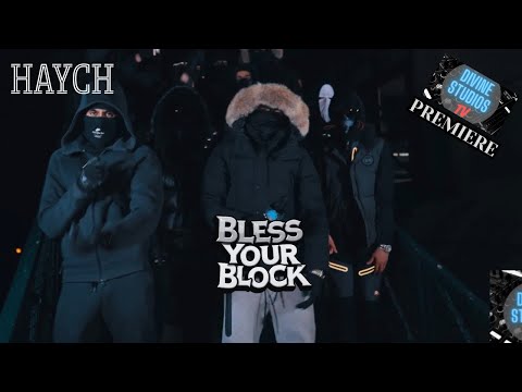 HAYCH -“Bless your Block” (Season 2 ) @Divinestudiostv #drill #ukdrill #drillmusic