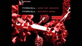Typecell - Rise of Anger