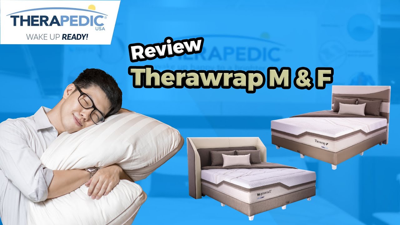 Pengen Sehat? Wajib Coba Kasur Ini - Review Therapedic Therawrap #WakeUpReadyTherapedic