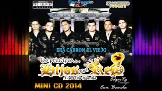Los Hijos Del Rey - Era Cabron El Viejo (En Vivo Con Banda 2014)