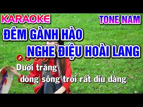 ĐÊM GÀNH HÀO NGHE ĐIỆU HOÀI LANG Karaoke Nhạc Sống Tone Nam ( Em ) [ BEAT CHUẨN  ] - Tình Trần Organ