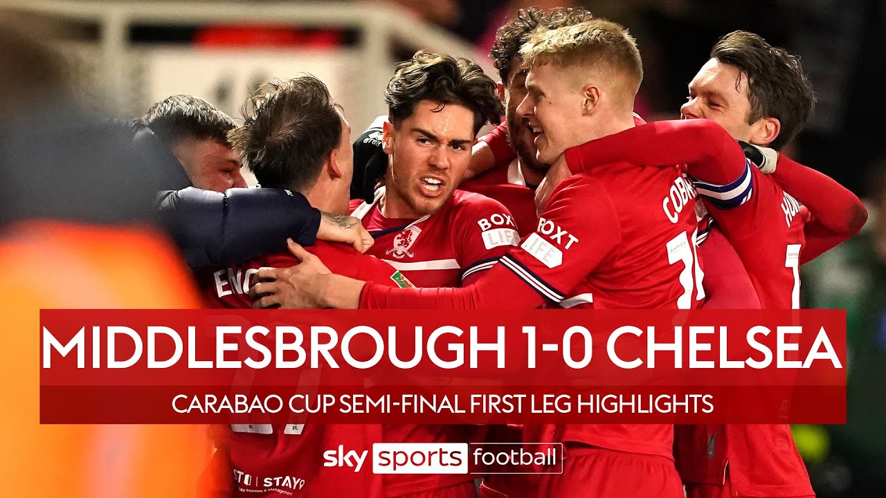 Middlesbrough 1-0 Chelsea - Carabao Cup