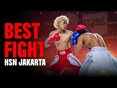 HSN JAKARTA - BEST FIGHT!