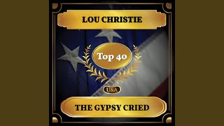 The Gypsy Cried