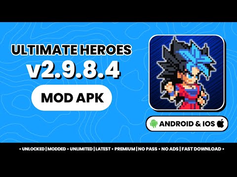 Ultimate Heroes MOD APK v2.9.8.4 | Download Ultimate Heroes Mod Apk | Gameplay Android & IOS