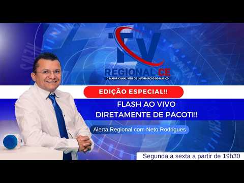 ALERTA REGIONAL - FLASH AO VIVO DIRETAMENTE DE PACOTI!!