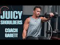 Juicy Shoulders w/ Coach Garett