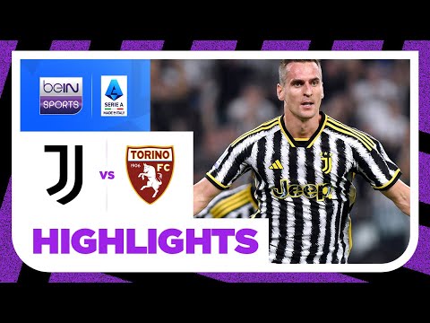 Juventus v Torino | Serie A 23/24 Match Highlights