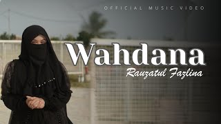 Download lagu WAHDANA _RAUZATUL FAZLINA !!Cover song 2026 mp3