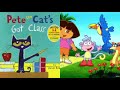 MERGED Pete The Cat And Dora The Explorer Best Years Of Our Lives Shrek