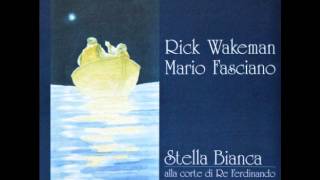 Stella bianca -Rick Wakeman & Mario Fasciano