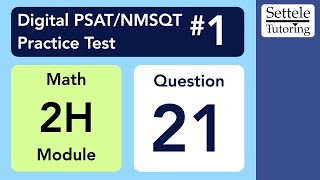 Download Lagu Digital PSAT 1, Math Module 2H, Question 21 (geometry) Thumbnail