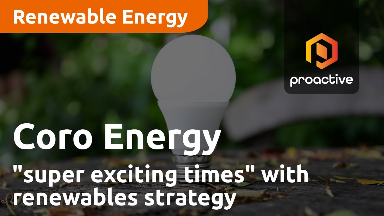 Coro Energy going through "super exciting times" with renewables strategy